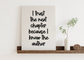 I know the author Canvas Print