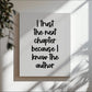 I know the author Canvas Print