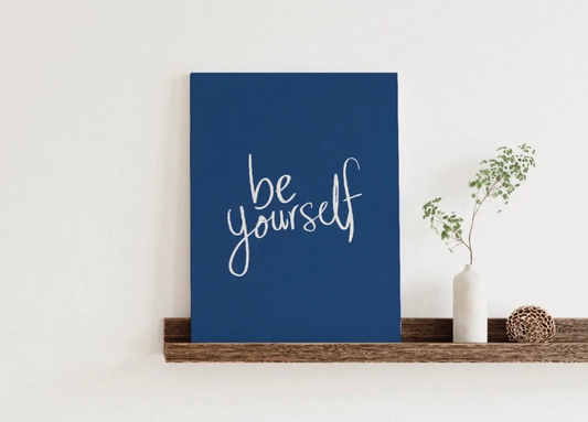 Be Yourself Canvas Print