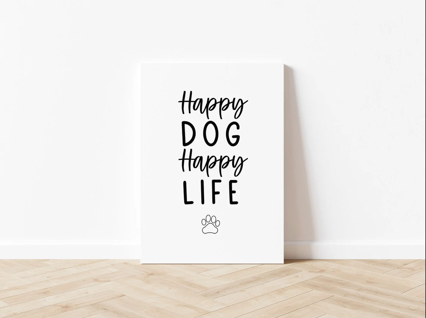 Happy Dog Happy Life Canvas Print