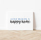 Love Builds a Happy Home, Canvas Gallery Wrap